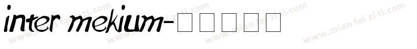 inter mekium字体转换